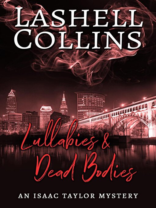Title details for Lullabies & Dead Bodies by Lashell Collins - Wait list